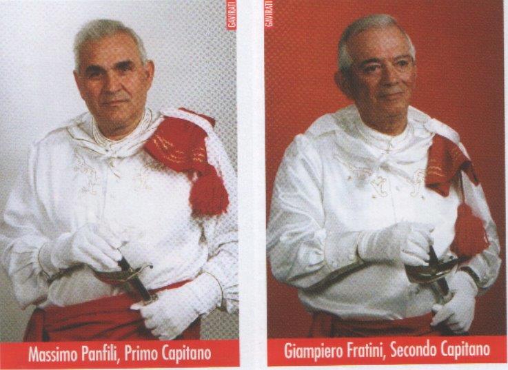 2005 Massimo Panfili I capitano Giampiero Fratini II capitano